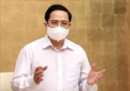 Thủ tướng Phạm Minh Chính: Mục tiêu cao nhất lúc này là bảo đảm an ninh, an toàn, an dân