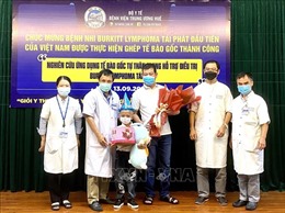 Bệnh nhi đầu tiên tại Việt Nam tái phát Burkitt Lymphoma được ghép tế bào gốc