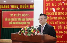 Nâng cao chất lượng Giải Báo chí xây dựng Đảng tỉnh Phú Yên