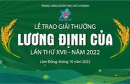 32 nhà nông trẻ xuất sắc được nhận Giải thưởng Lương Định Của năm 2022