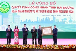 Thủ tướng dự Lễ công bố Quyết định công nhận tỉnh Hải Dương hoàn thành xây dựng nông thôn mới