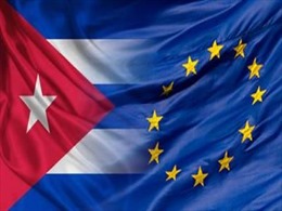 Ấn định thời điểm họp Hội đồng chung Cuba-EU lần thứ ba tại La Habana