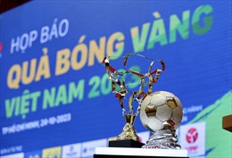 Giải thưởng Quả bóng Vàng Việt Nam 2023 có thêm hạng mục &#39;Giải cống hiến&#39;