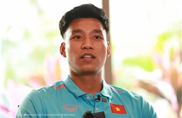  Vũ Văn Thanh nhấn mạnh yếu tố giúp Đội tuyển Việt Nam cởi bỏ áp lực