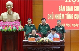 Bàn giao chức trách, nhiệm vụ Chủ nhiệm Tổng cục Chính trị Quân đội nhân dân Việt Nam