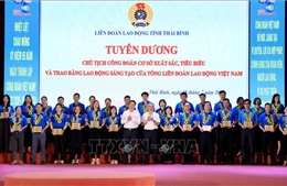 Biểu dương người đại diện xuất sắc cho quyền lợi người lao động