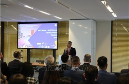 Thúc đẩy các cơ hội xúc tiến thương mại và đầu tư Việt Nam - Australia