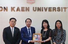 Thúc đẩy hợp tác giữa Đại học Khon Kaen (Thái Lan) với các cơ sở giáo dục Việt Nam