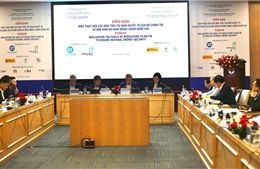 Hiện thực hóa Nghị quyết 70-NQ/TW: Bảo đảm an ninh năng lượng quốc gia