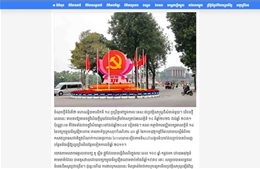 Báo chí Campuchia ấn tượng về tầm nhìn phát triển dài hạn của Việt Nam