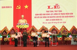 Quân đoàn 34 tổ chức Lễ trao tặng, truy tặng danh hiệu Anh hùng Lực lượng vũ trang nhân dân