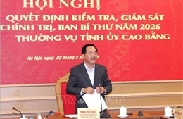 Công bố quyết định kiểm tra, giám sát đối với Ban Thường vụ Tỉnh ủy Cao Bằng
