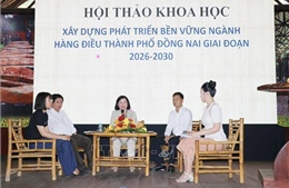 Phát triển bền vững ngành hàng điều Đồng Nai