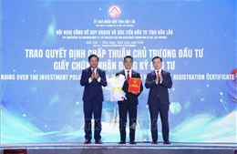 Đắk Lắk công bố quy hoạch mới, thu hút hơn 1 triệu tỷ đồng vốn đăng ký đầu tư