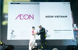 AEON Việt Nam hai năm liên tiếp đạt giải &#39;Nơi làm việc tốt nhất châu Á&#39;