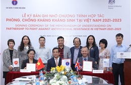 Ký kết chương trình Hợp tác phòng, chống kháng kháng sinh tại Việt Nam
