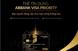 Ra mắt dòng thẻ tín dụng cho khách hàng ưu tiên: ABBANK Visa Priority