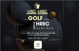 Giải Golf VREC và HREC 2022- kết nối đầu tư gây quỹ xây cầu từ thiện