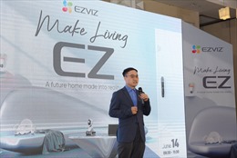 EZVIZ giới thiệu hệ sinh thái ngôi nhà thông minh