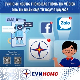 EVNHCMC: Ngừng nhắn tin SMS về sử dụng điện từ ngày 01/8/2022