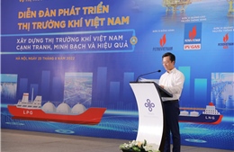 Từng bước tháo gỡ khó khăn của doanh nghiệp Khí thông qua &#39;Diễn đàn phát triển thị trường khí Việt Nam&#39;
