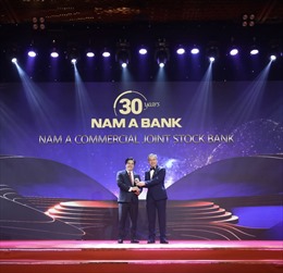 Nam A Bank -  30 năm ‘Thương hiệu truyền cảm hứng Châu Á’