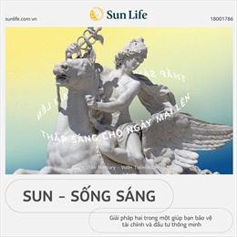 Sản phẩm mới của Sun Life  &#39;SUN – Sống Sáng&#39;