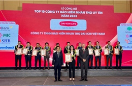Dai-ichi Life Việt Nam liên tục lọt ‘Top 10 Công ty Bảo hiểm Nhân thọ uy tín’