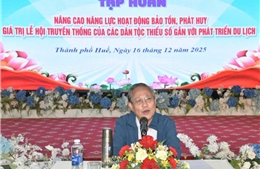 Di sản - chìa khóa của du lịch bền vững ở vùng cao Huế