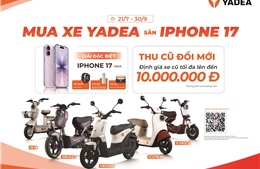 YADEA  khởi động mùa tựu trường:  “Mua xe YADEA – Săn iPhone 17”