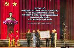 Công bố thành lập thành phố Hà Tiên thuộc tỉnh Kiên Giang