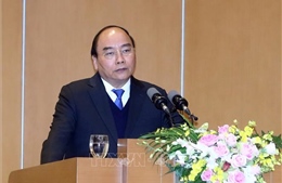 Thủ tướng Nguyễn Xuân Phúc: Không vì chống tham nhũng mà trì trệ trong hành động