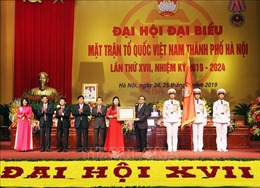 Khai mạc Đại hội đại biểu Mặt trận Tổ quốc Việt Nam thành phố Hà Nội