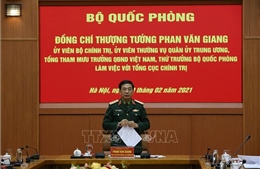Lãnh đạo Bộ Quốc phòng làm việc với Tổng cục Chính trị và Tổng cục Hậu cần