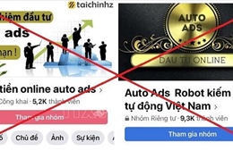 Cảnh báo ứng dụng Auto Ads huy động vốn đa cấp lừa đảo