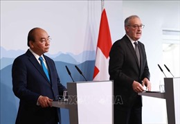Thụy Sĩ mong muốn sớm ký kết FTA với Việt Nam