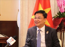 Đại sứ Phạm Quang Hiệu: Quốc tế coi trọng vai trò, vị thế ngày càng cao của Việt Nam trên thế giới