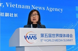 Thông tấn xã Việt Nam tham dự Hội nghị cấp cao truyền thông thế giới lần thứ 5