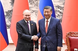 Nga công bố lịch trình chuyến thăm của Tổng thống Putin đến Trung Quốc