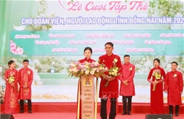Tổ chức lễ cưới cho 12 cặp đôi là công nhân khó khăn ở Đồng Nai