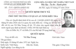Truy nã đối tượng Võ Nha Trang về tội Tổ chức cho người khác trốn đi nước ngoài