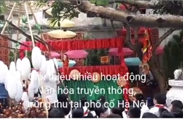 Giới thiệu cách làm đồ chơi truyền thống tại phố cổ Hà Nội