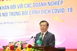 Hà Nội đối thoại tháo gỡ khó khăn cho doanh nghiệp: Đưa Thủ đô trở lại trạng thái bình thường mới