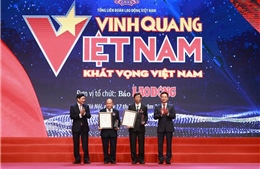 Vinh danh 9 tập thể, cá nhân trong chương trình Vinh quang Việt Nam
