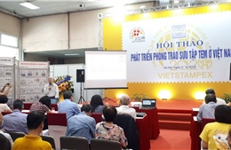 Thúc đẩy phong trào sưu tập tem Việt Nam