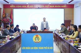 Gần 74% doanh nghiệp có công đoàn cơ sở tại Hà Nội ký Thoả ước lao động tập thể