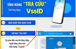 BHXH Việt Nam hướng dẫn tra cứu và thông báo chưa đóng BHXH trên ứng dụng VssID