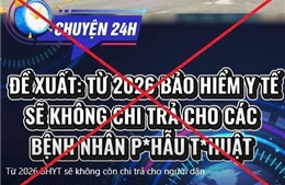 BHXH Việt Nam bác bỏ tin đồn cắt chi trả BHYT từ 2026