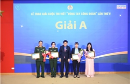 Trao giải cuộc thi viết ‘Vòng tay công đoàn’ lần thứ V