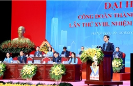 Ông Nguyễn Văn Thắng tái cử chức Chủ tịch LĐLĐ thành phố Hà Nội